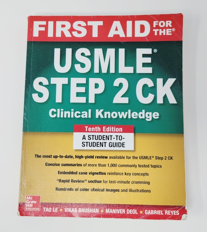 First Aid for the USMLE Step 2 CK, Ninth Edition by Vikas Bhushan and Tao Le