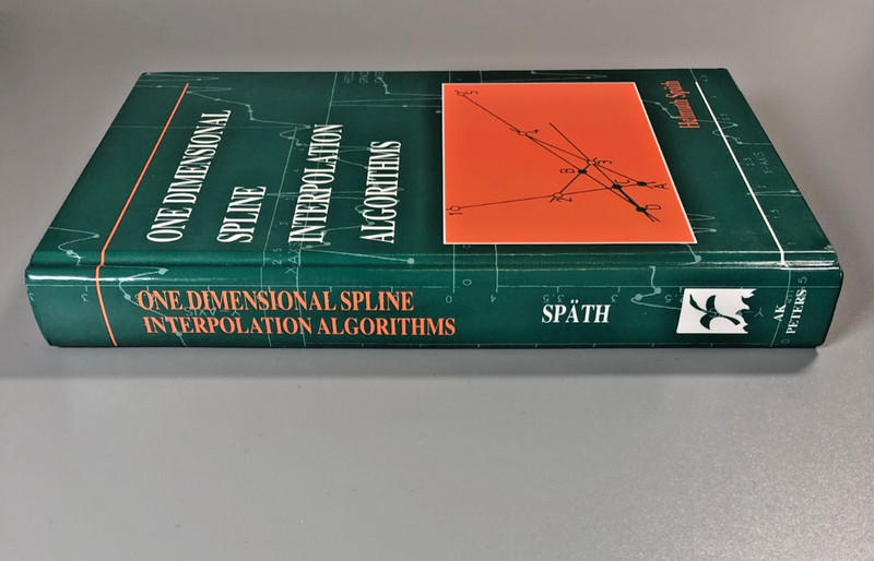 One Dimensional Spline Interpolation Algorithms Helmuth Späth Hardback 1995 gallery