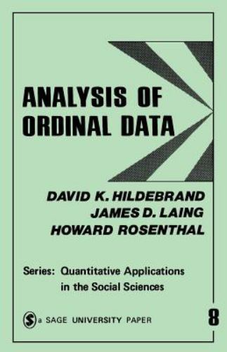 Analysis of Ordinal Data (Quantitative Applications in the Social Sciences) Hil