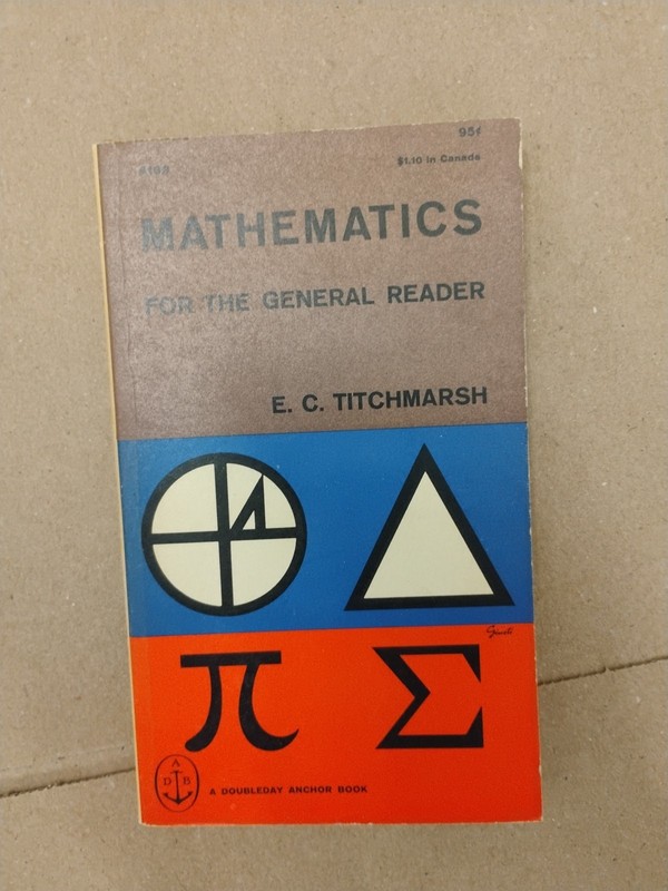 Mathematics for the General Reader by Titchmarsh, E. C.