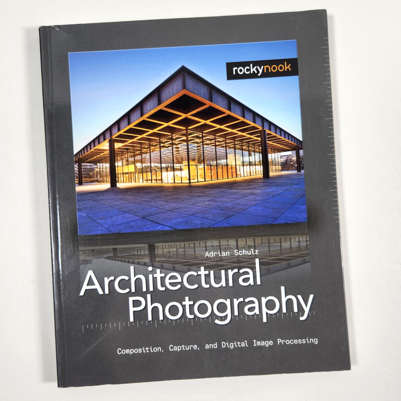Architectural Photography Composition Capture Digital Image Processing PB 2009