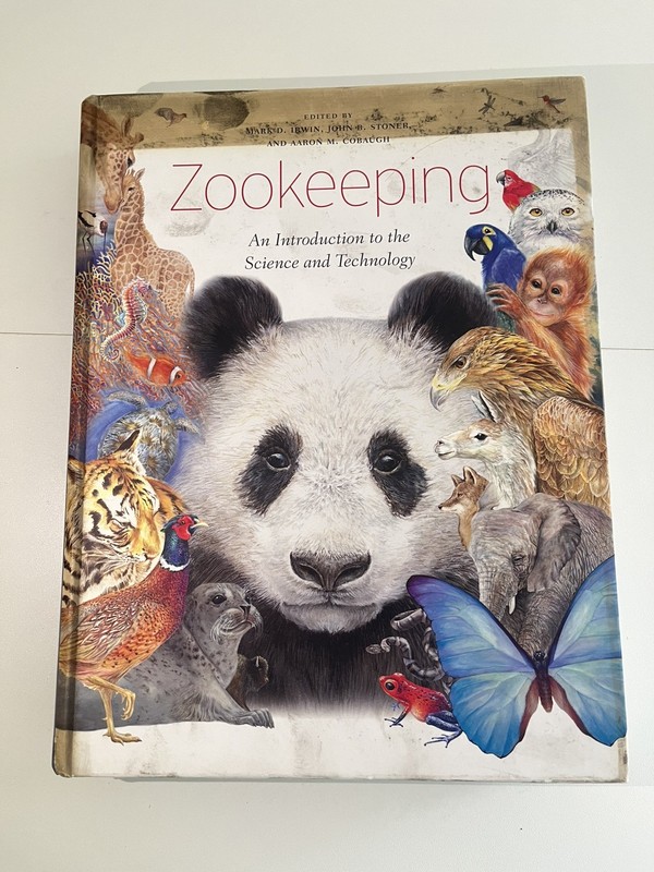 Zookeeping: An Introduction to the Science and Technology by Mark D Irwin: Used