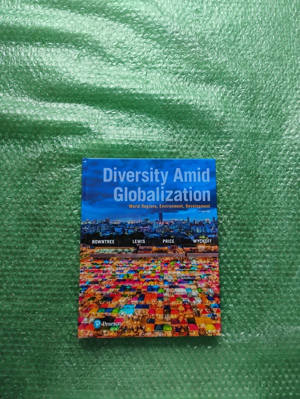 Diversity amid Globalization : World Regions, Environment, Development by...