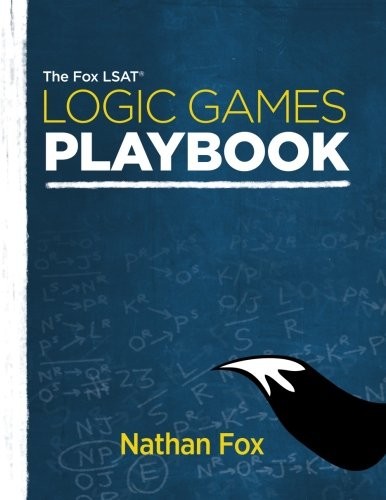 THE FOX LSAT LOGIC GAMES PLAYBOOK By Nathan Fox **BRAND NEW**