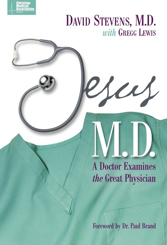 Jesus, M.D. – Stevens MD, David|Lewis, Gregg|Dr. Paul Brand – Good – See con…