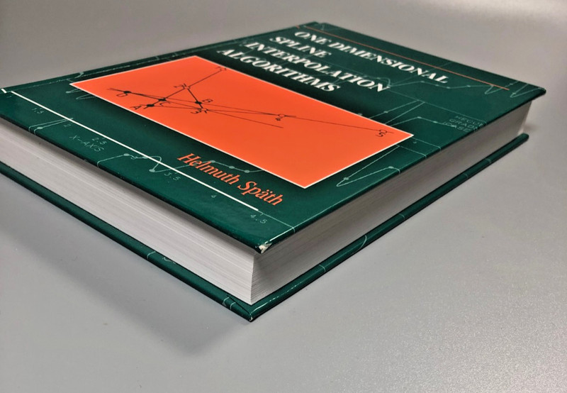 One Dimensional Spline Interpolation Algorithms Helmuth Späth Hardback 1995 gallery