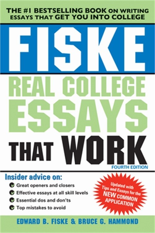 Fiske Real College Essays That Work (Paperback or Softback)
