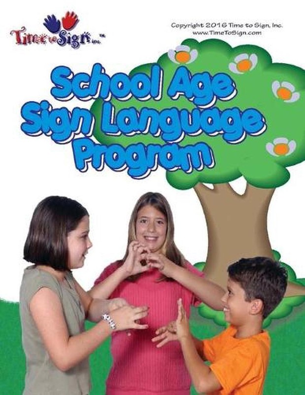 School Age Sign Language Program by Lillian I. Hubler (English) Paperback Book