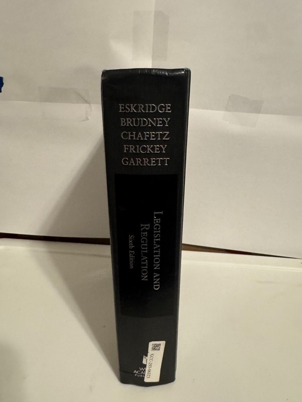 Legislation and Regulation - Eskridge, Brudney... (6th ed.) gallery