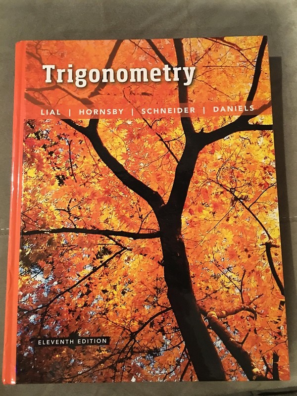 Trigonometry 11th Edition by Lial, Hornsby, Schneider, Daniels