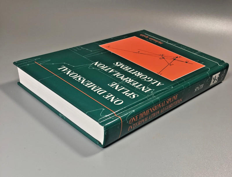 One Dimensional Spline Interpolation Algorithms Helmuth Späth Hardback 1995 gallery