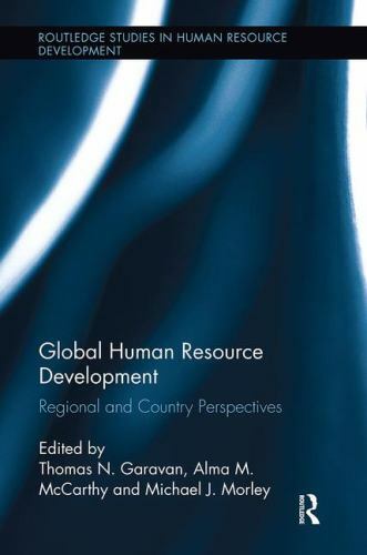 Global Human Resource Development : Regional and Country Perspectives, Paperb…