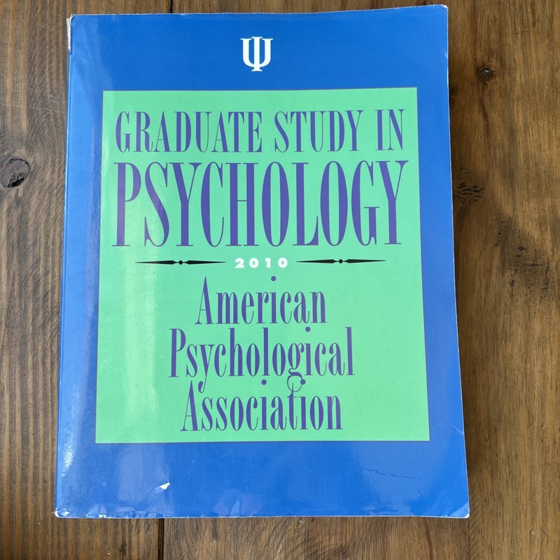 Graduate Study in Psychology Paperback 2010 American Psychological Association