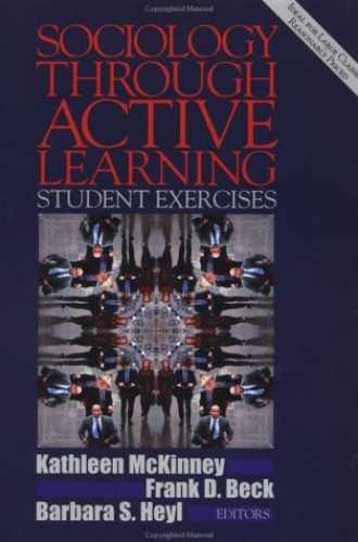 Sociology Through Active – Paperback, by McKinney Kathleen; Beck – Very Good h