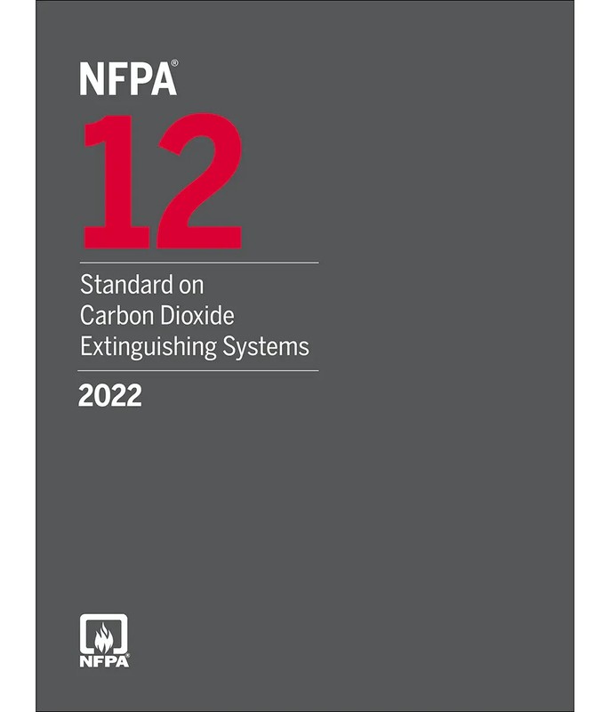 NFPA 12 Standard on Carbon Dioxide Extinguishing Systems 2022 USA STOCK gallery