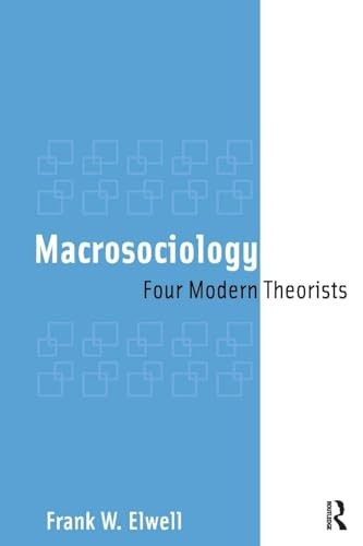 Macrosociology Four Modern The – GOOD
