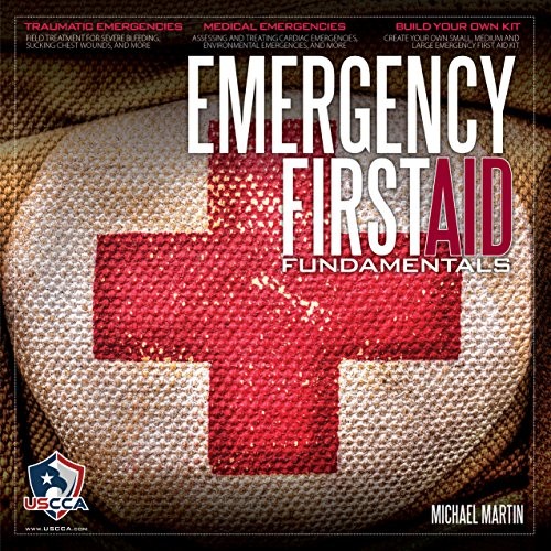Emergency First Aid Fundamentals – Paperback By Michael Martin – GOOD