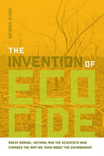 The Invention Of Ecocide
