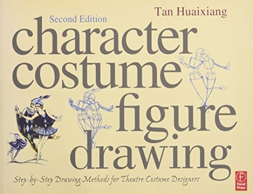 Character Costume Figure Drawing: Step-by-Step Dra… by Tan Huaixiang Paperback