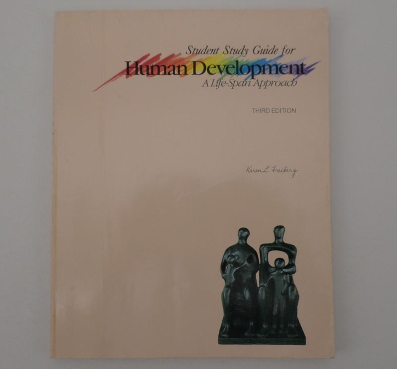 Student Study Guide for Human Development A Life-Span Approach 3rd Ed Softcover