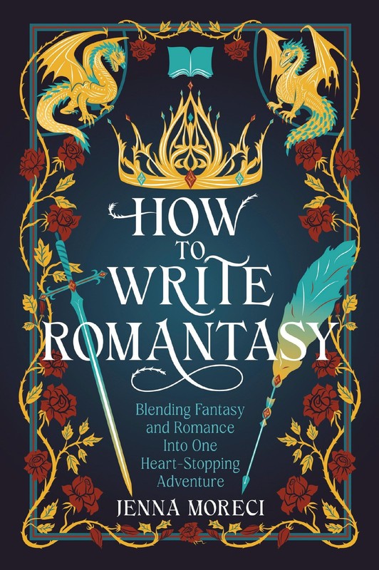 HOW TO WRITE ROMANTASY BLENDING FANTASY BY MORECI JENNA NEW Paperback