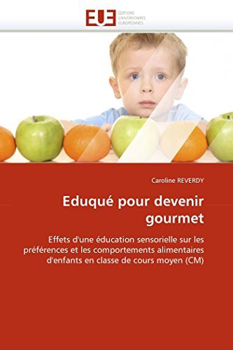 Eduque pour devenir gourmet