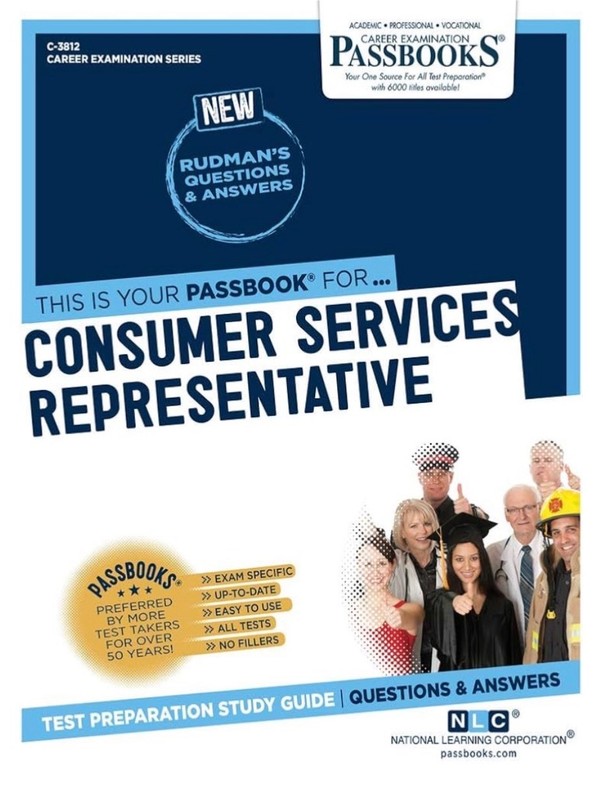Consumer Services Representative (C-3812): Passbooks Study Guide (3812) (Career