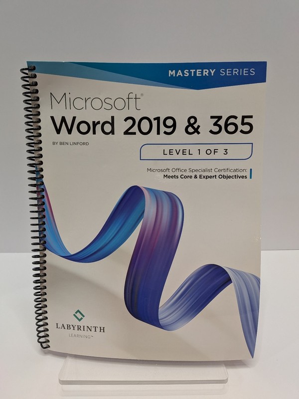 Microsoft Word 2019 & 365 Level 1 of 3 Ben Linford MOS Spiral Like New