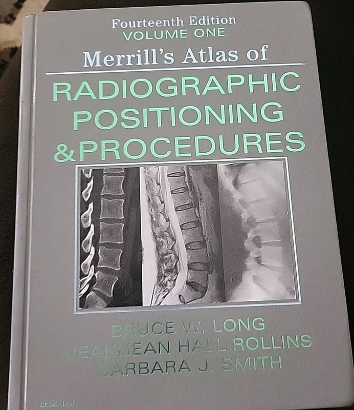 Radiographic Positioning and Procedures by Jeannean Hall Rollins, Bruce W. Long