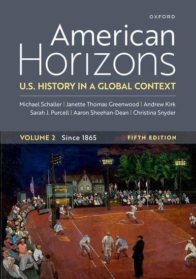 American Horizons: U.S. History in a Global Con, Schaller, Schaller, Gre PB..