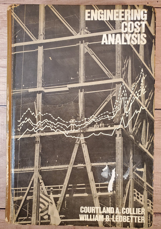 Engineering Cost Analysis Collier Ledbetter 1982 Harper Row HC
