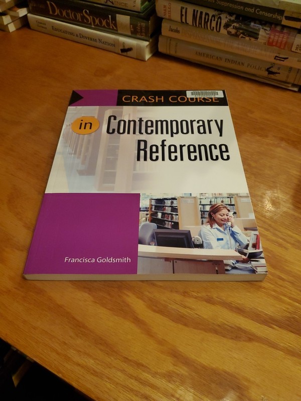 Crash Course in Contemporary Reference by Francisca Goldsmith 2017 PB