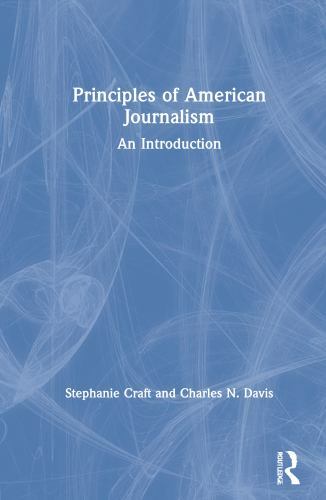 Principles of American Journalism by