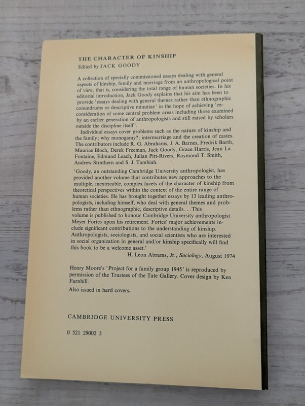 The Character of Kinship; Jack Goody - vintage/VG/PB gallery