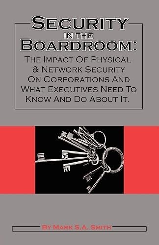 Security in the Boardroom, Smith, Mark S a, Very Good Book