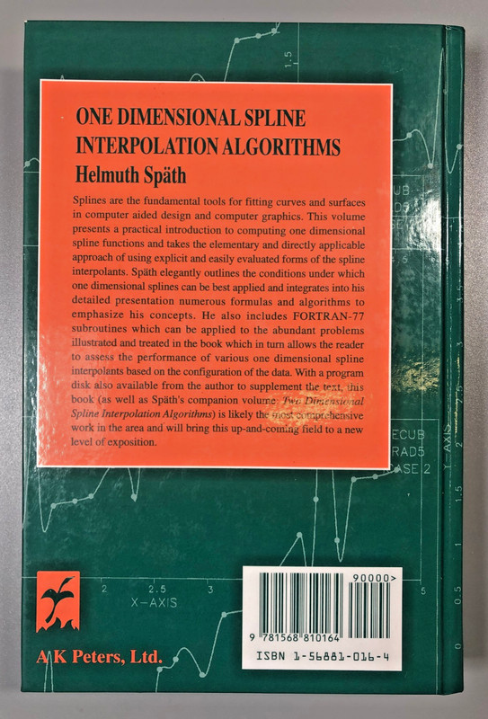 One Dimensional Spline Interpolation Algorithms Helmuth Späth Hardback 1995 gallery