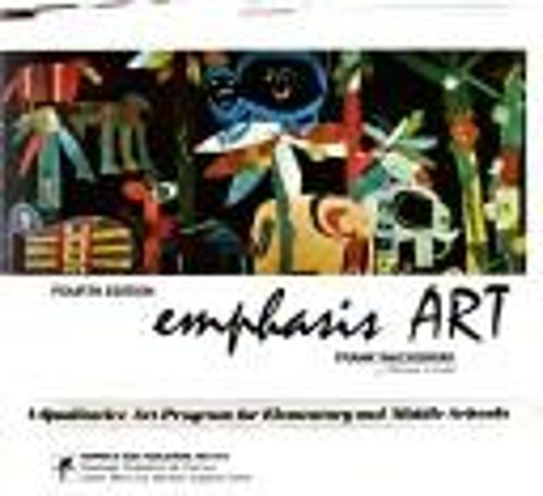 Emphasis Art : A Qualitative Art Program for Elementary and Middl