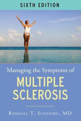 Managing the Symptoms of Multiple - 1936303647, paperback, Schapiro MD FAAN, new
