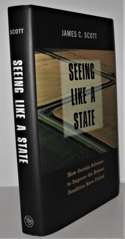 Seeing Like a State by Scott