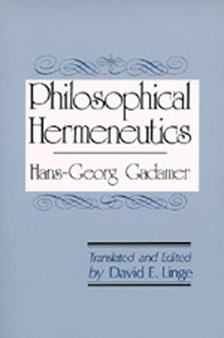 PHILOSOPHICAL HERMENEUTICS By Hans-georg Gadamer & David E. Linge **Excellent**