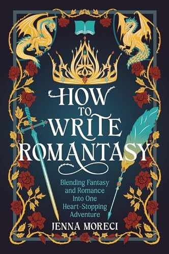 How to Write Romantasy: Blending - Paperback, by Moreci Jenna - Very Good