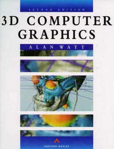 3D Computer Graphics – Hardcover, by Watt Alan – Very Good