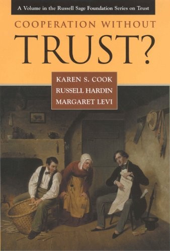 Cooperation Without Trust?: 09 (Rus…, Levi, Professor