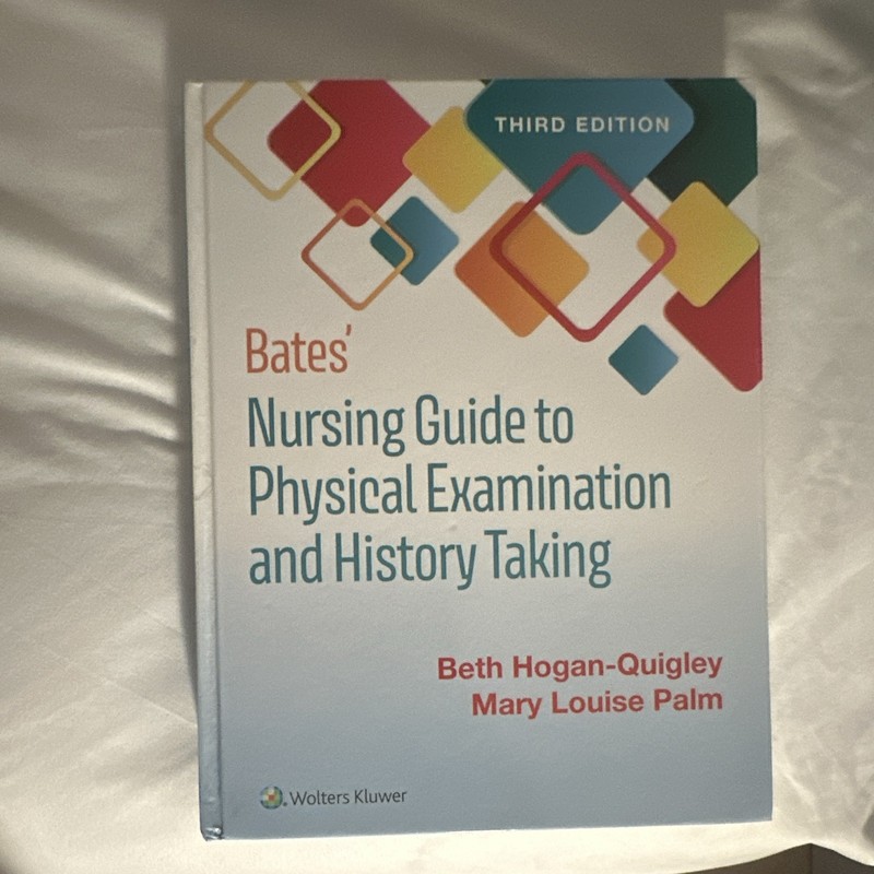 Wolters Kluwer Bates’ Nursing Guide to Physical Exam & History Taking 3rd 2021