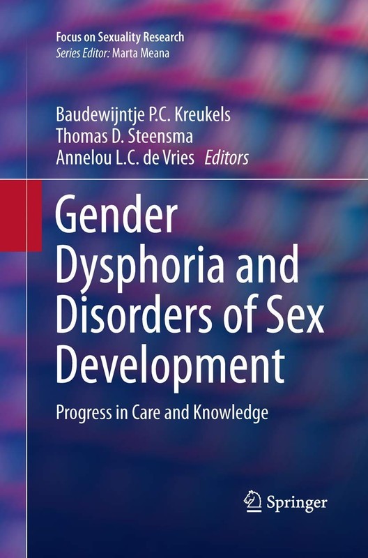 Gender Dysphoria and Disorders of Sex Development by Kreukels