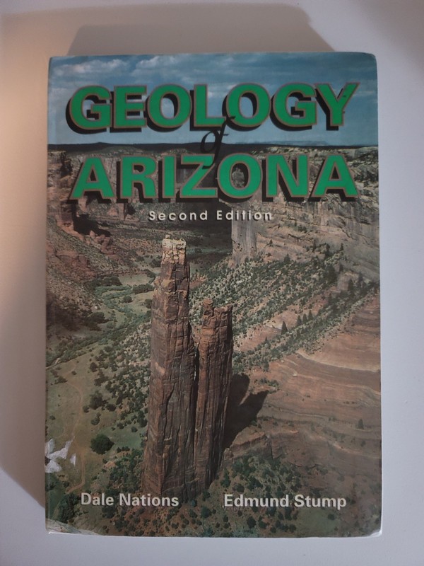 Geology of Arizona, Second Edition by Dale Nations & Edmund Stump Hardcover