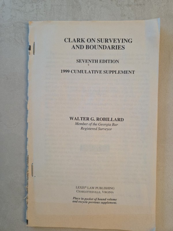 Clark on Surveying and Boundaries 7th Ed. 1999 Cumulative Supplement Robillard