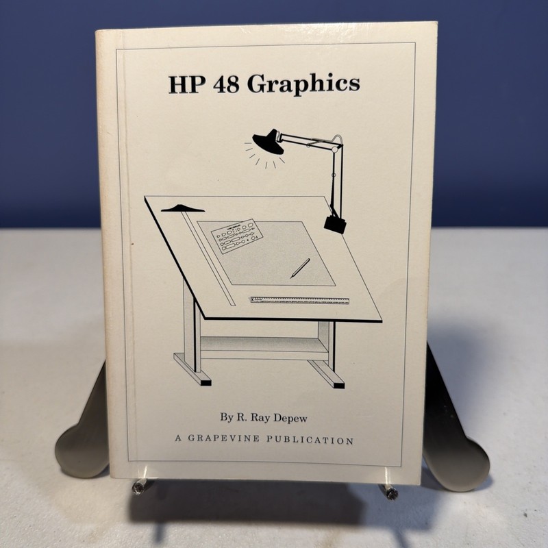 HP-48 Graphics by R. Ray DePew – 1st Edition – Feb 1991 – VGC