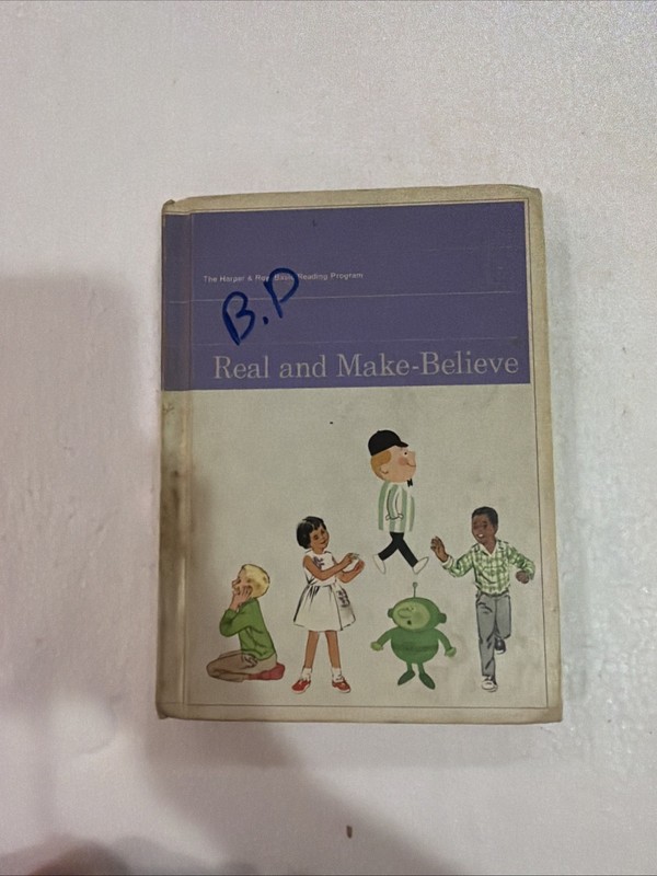 REAL AND MAKE-BELIEVE by Mabel O’Donnell – Harper & Row Basic Reading 1966
