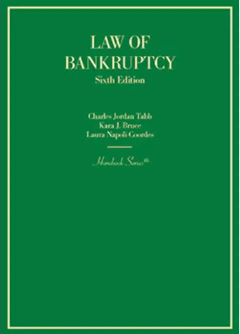 Law of Bankruptcy Sixth Edition Tabb Hornbook (9781636596143)